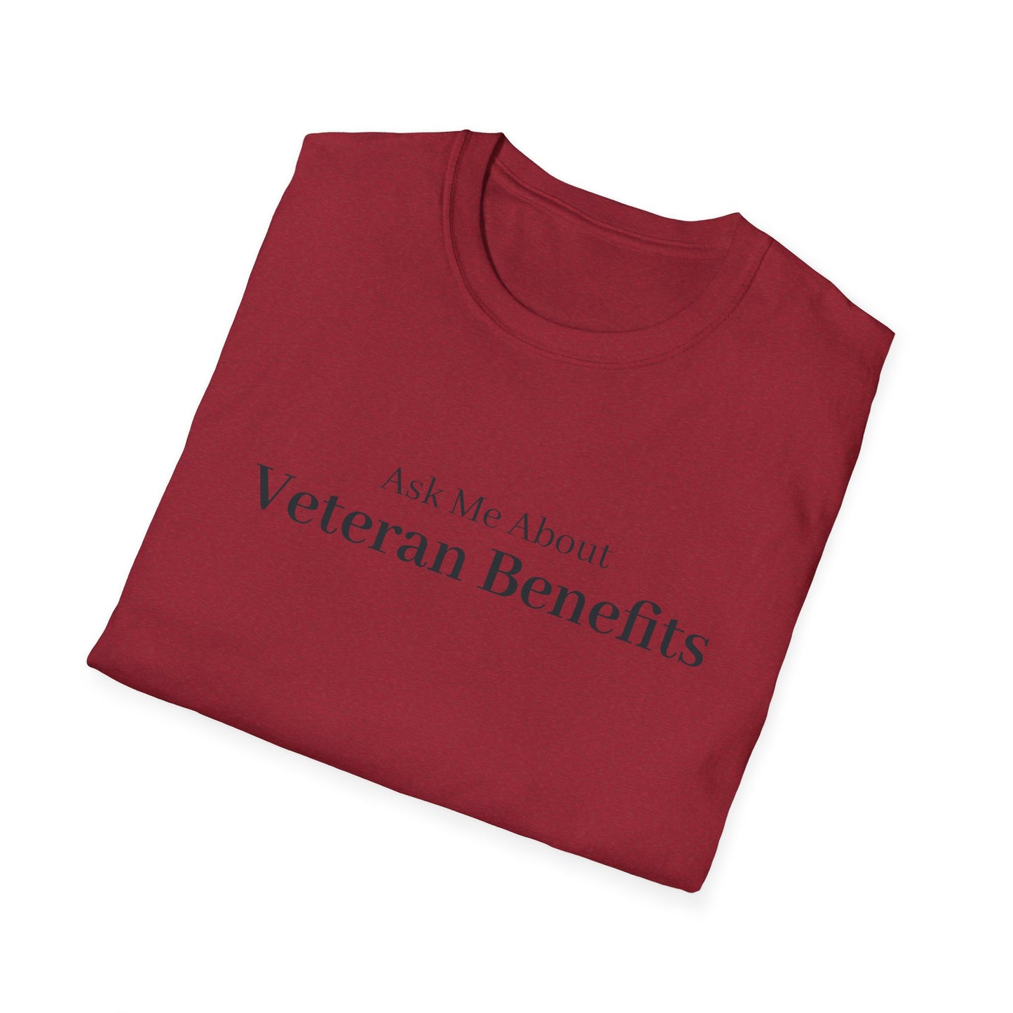 Ask Me About Veteran Benefits T-Shirt