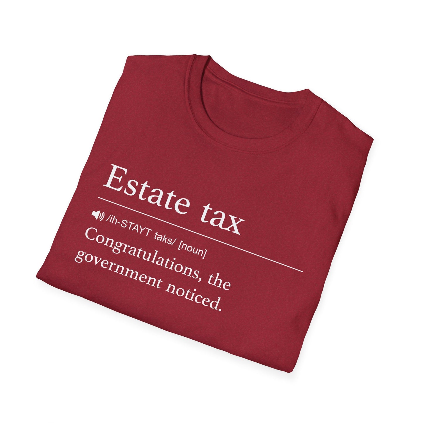 Estate Tax Definition T-Shirt
