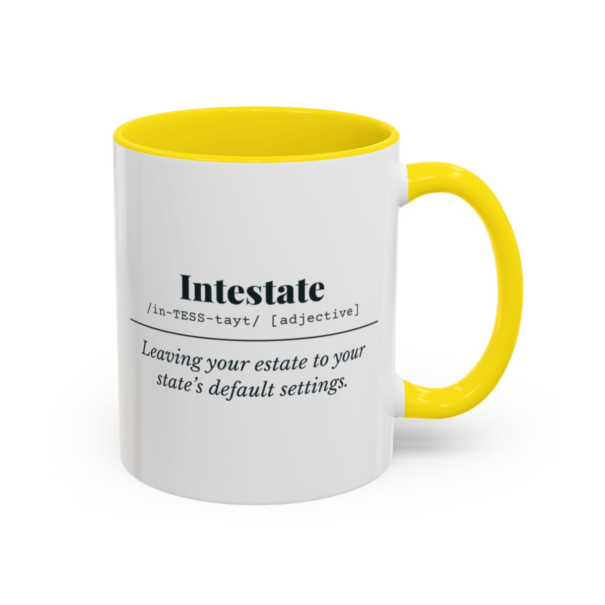 Intestate Definition Mug – Yellow handle and inside, 11 oz