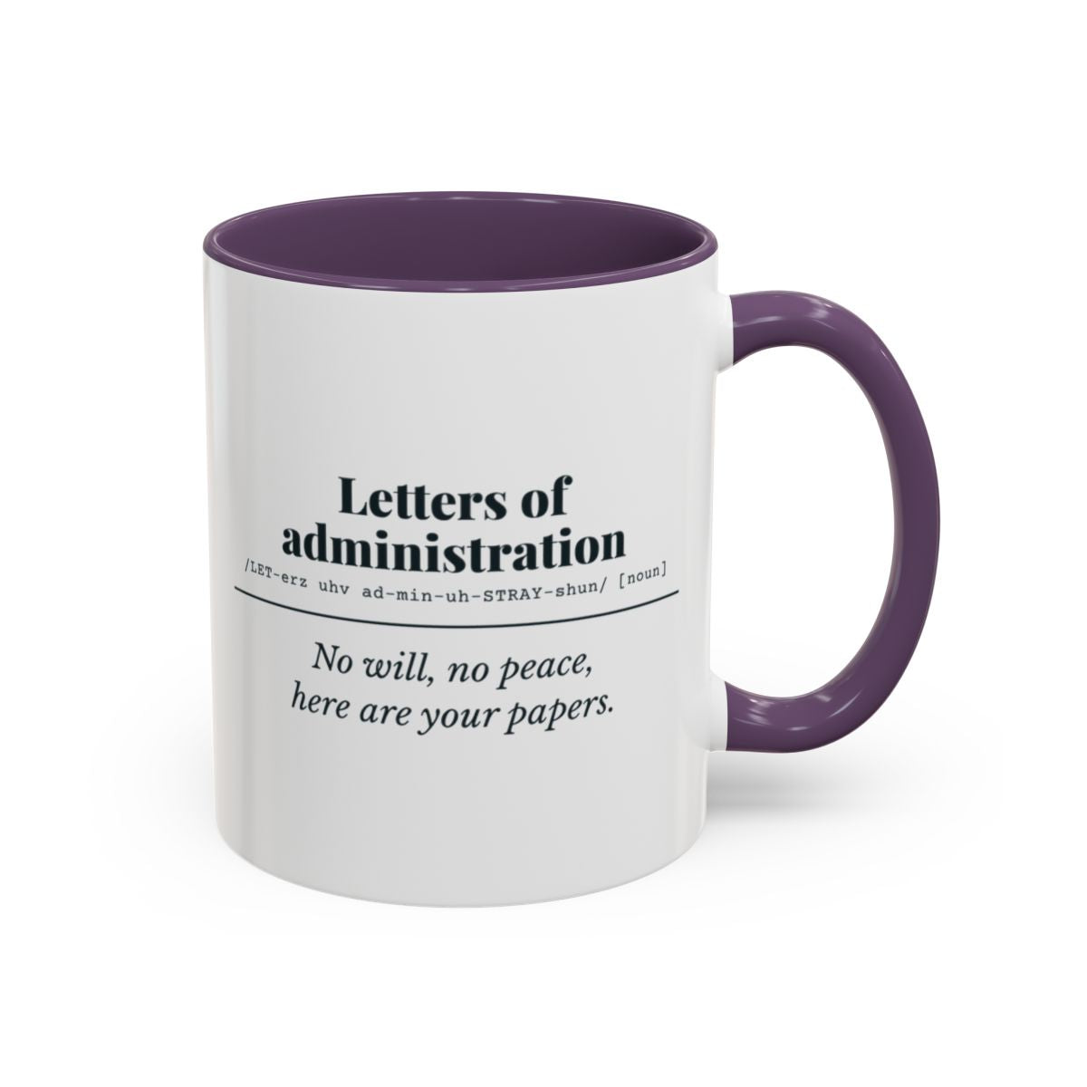 Letters of Administration Definition Mug – Purple handle and inside, 11 oz