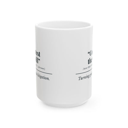 "Contest the Will" Mug