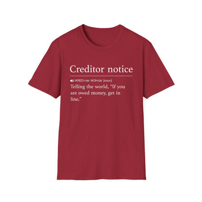 Creditor Notice Definition T-Shirt