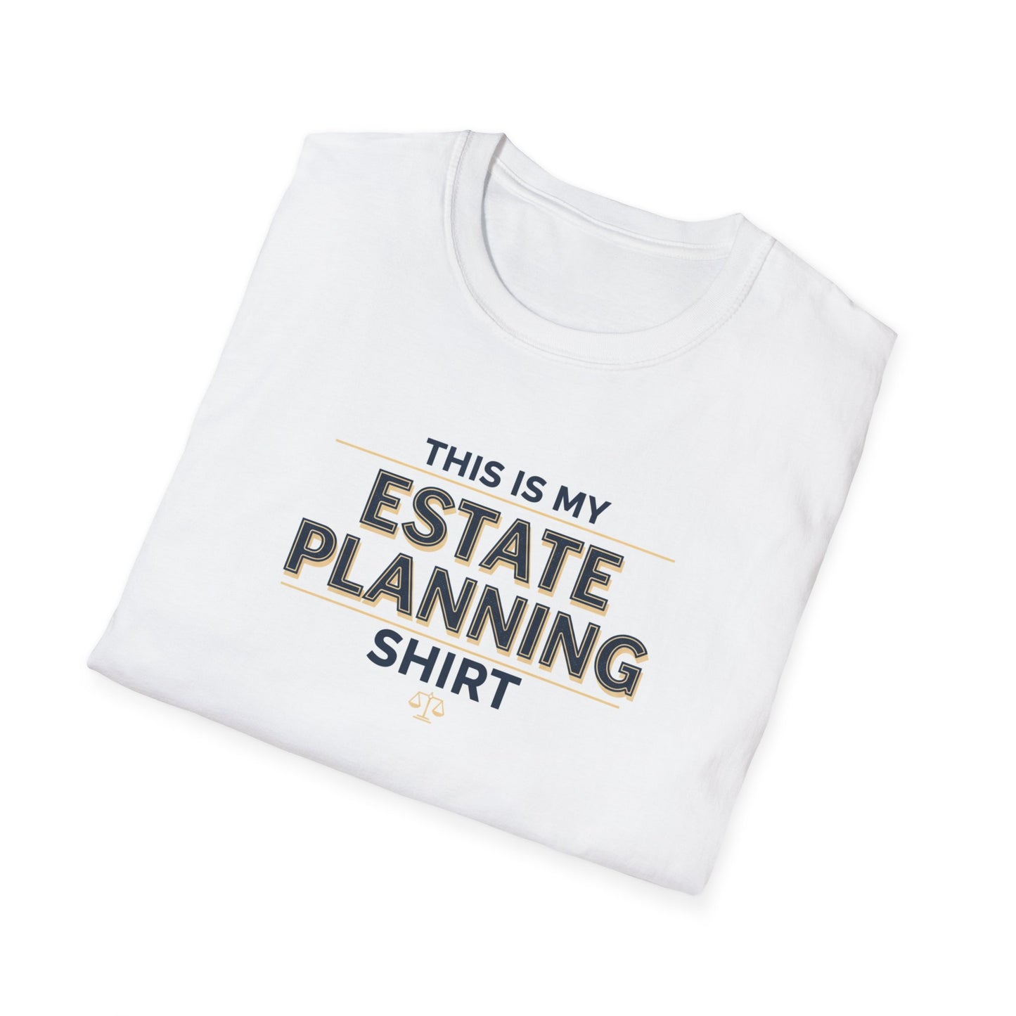 This Is My Estate Planning Shirt T-Shirt