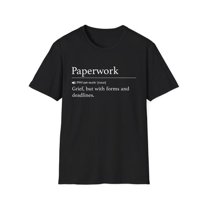 Paperwork Definition T-Shirt