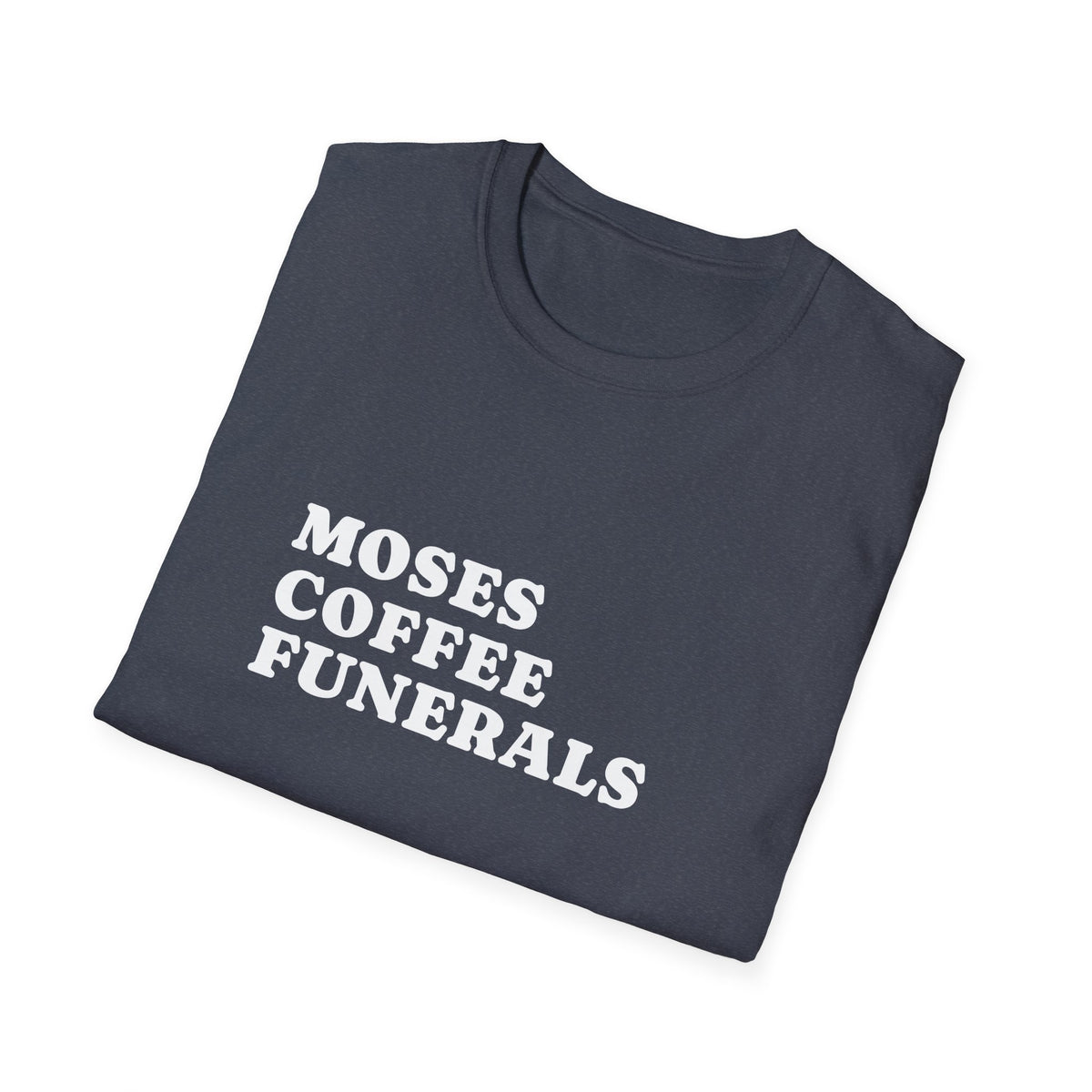 Folded Heather Navy t-shirt showing the Moses Coffee Funerals design