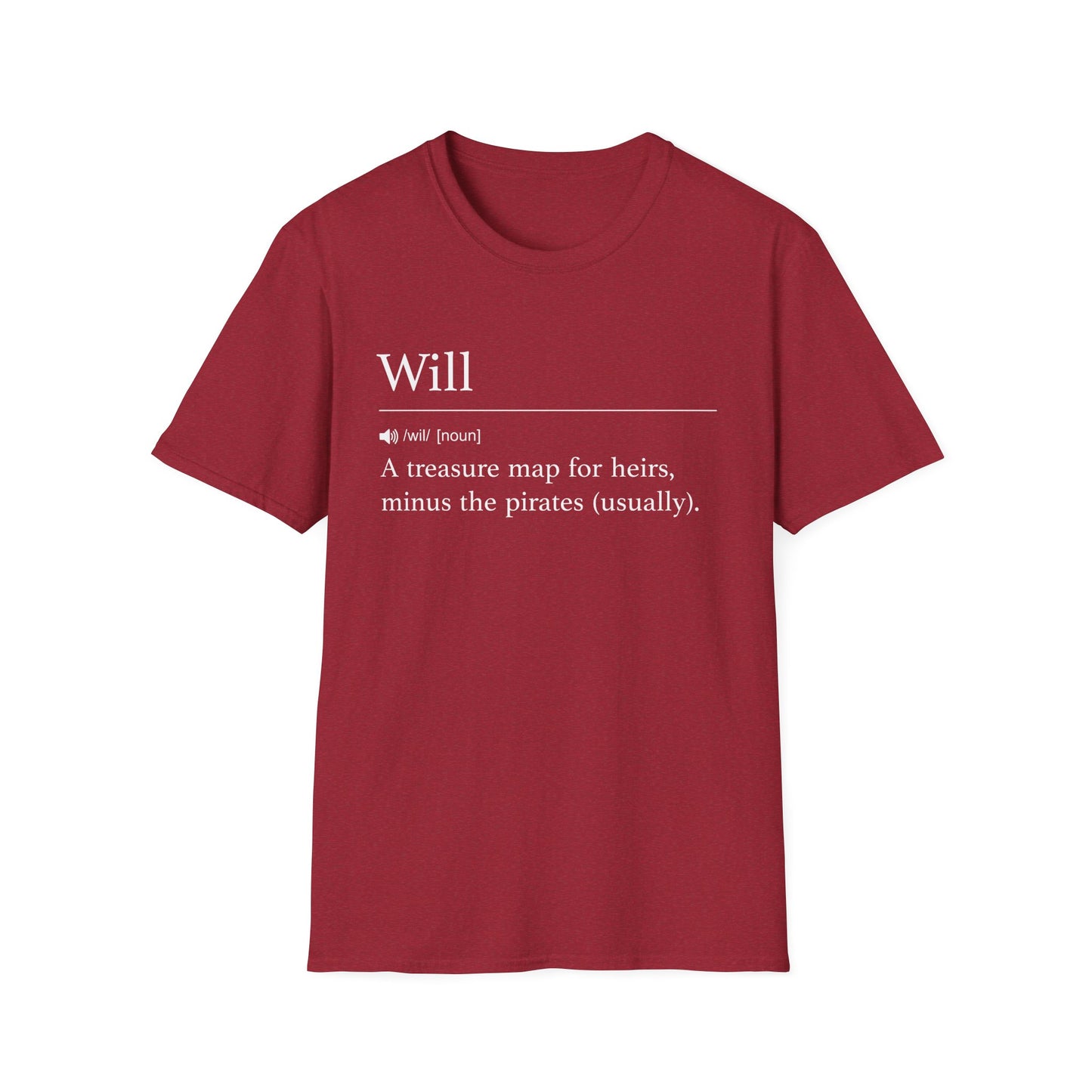Will Definition Treasure Map T-Shirt