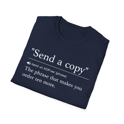 Send a Copy T-Shirt