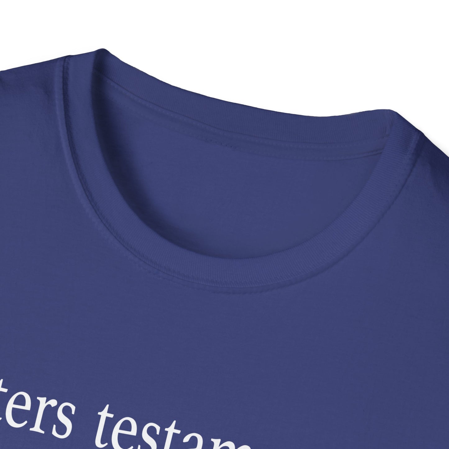 Letters Testamentary Definition T-Shirt