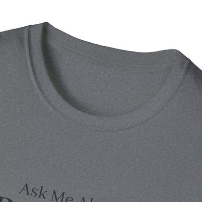 Ask Me About Removals Funeral T-Shirt