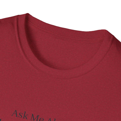 Ask Me About Veteran Benefits T-Shirt