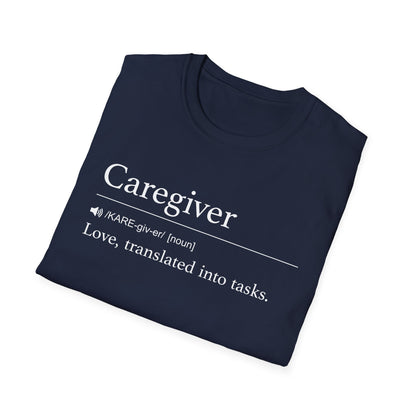 Caregiver Definition T-Shirt