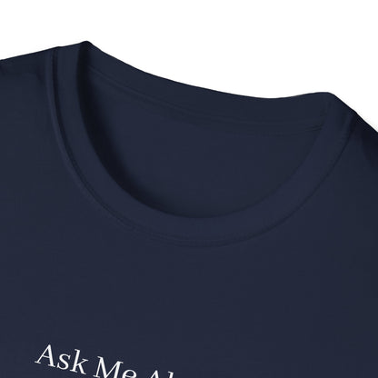 Ask Me About Green Burial T-Shirt