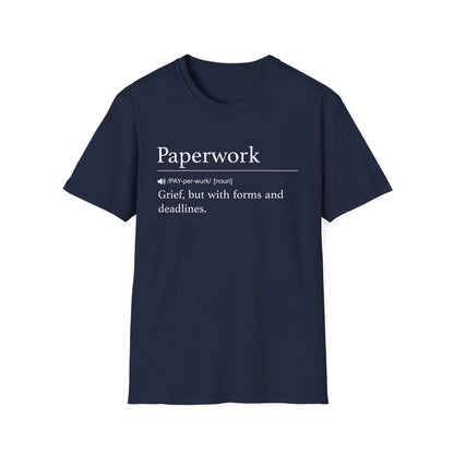 Paperwork Definition T-Shirt