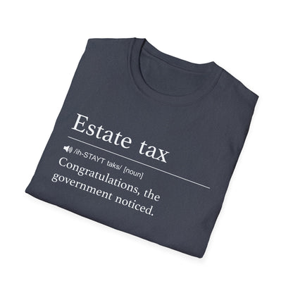 Estate Tax Definition T-Shirt