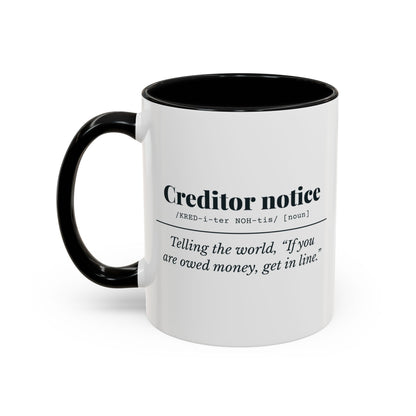 Creditor Notice Definition Mug – Black handle and inside, 11 oz, other side