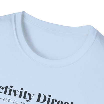 Activity Director Definition T-Shirt