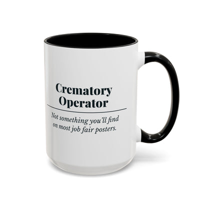 Crematory Operator Definition “Job Fair” Mug – Black handle and inside, 15 oz