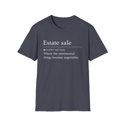 Estate Sale Negotiable T-Shirt