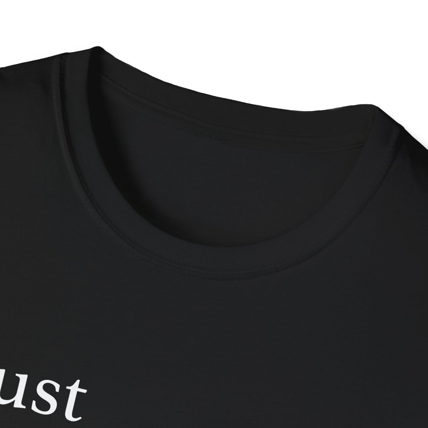 Trust Definition I Know You T-Shirt