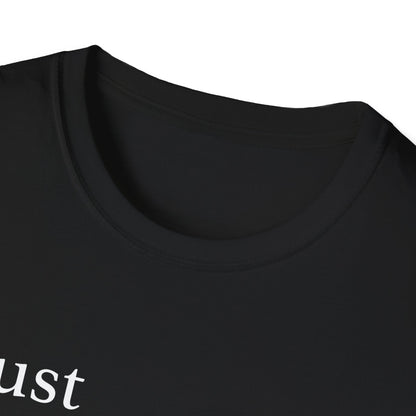 Trust Definition I Know You T-Shirt