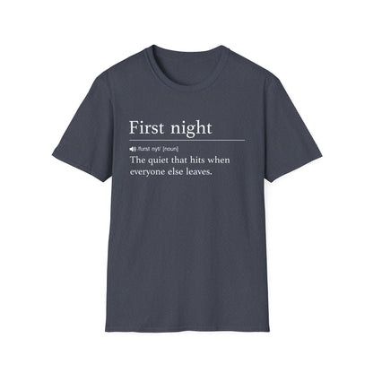 First Night Definition T-Shirt