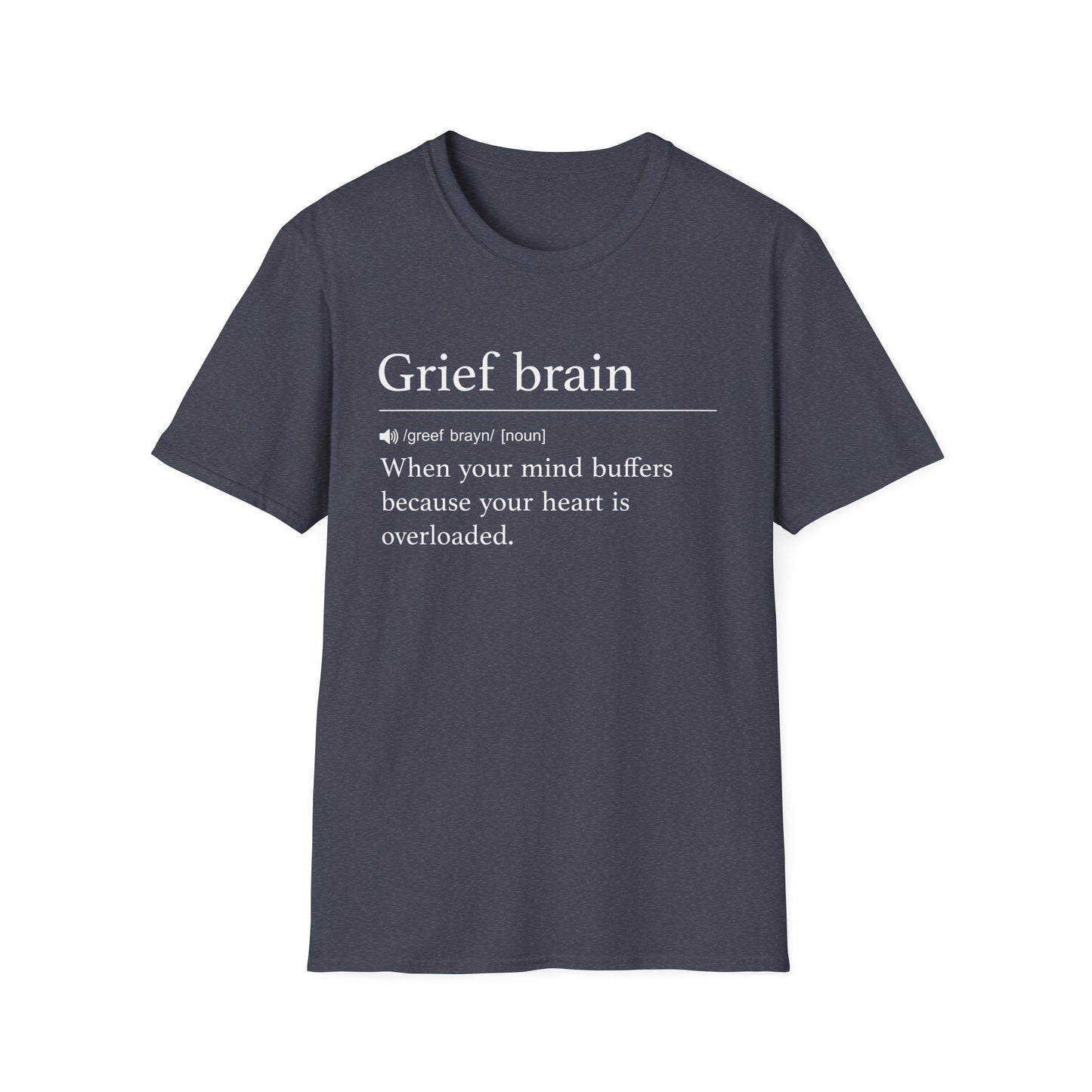 Grief Brain Definition T-Shirt