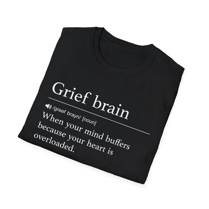 Grief Brain Definition T-Shirt