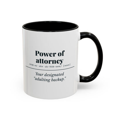 Power of Attorney Definition Mug – Black handle and inside, 11 oz