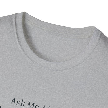 Ask Me About Veteran Benefits T-Shirt