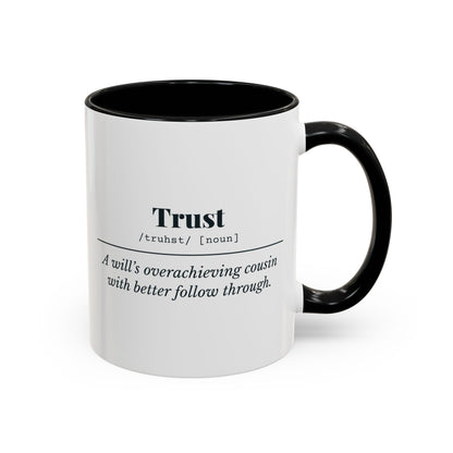Trust Definition Mug – Black handle and inside, 11 oz