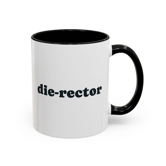 Die-rector Mug – Black handle and inside, 11 oz