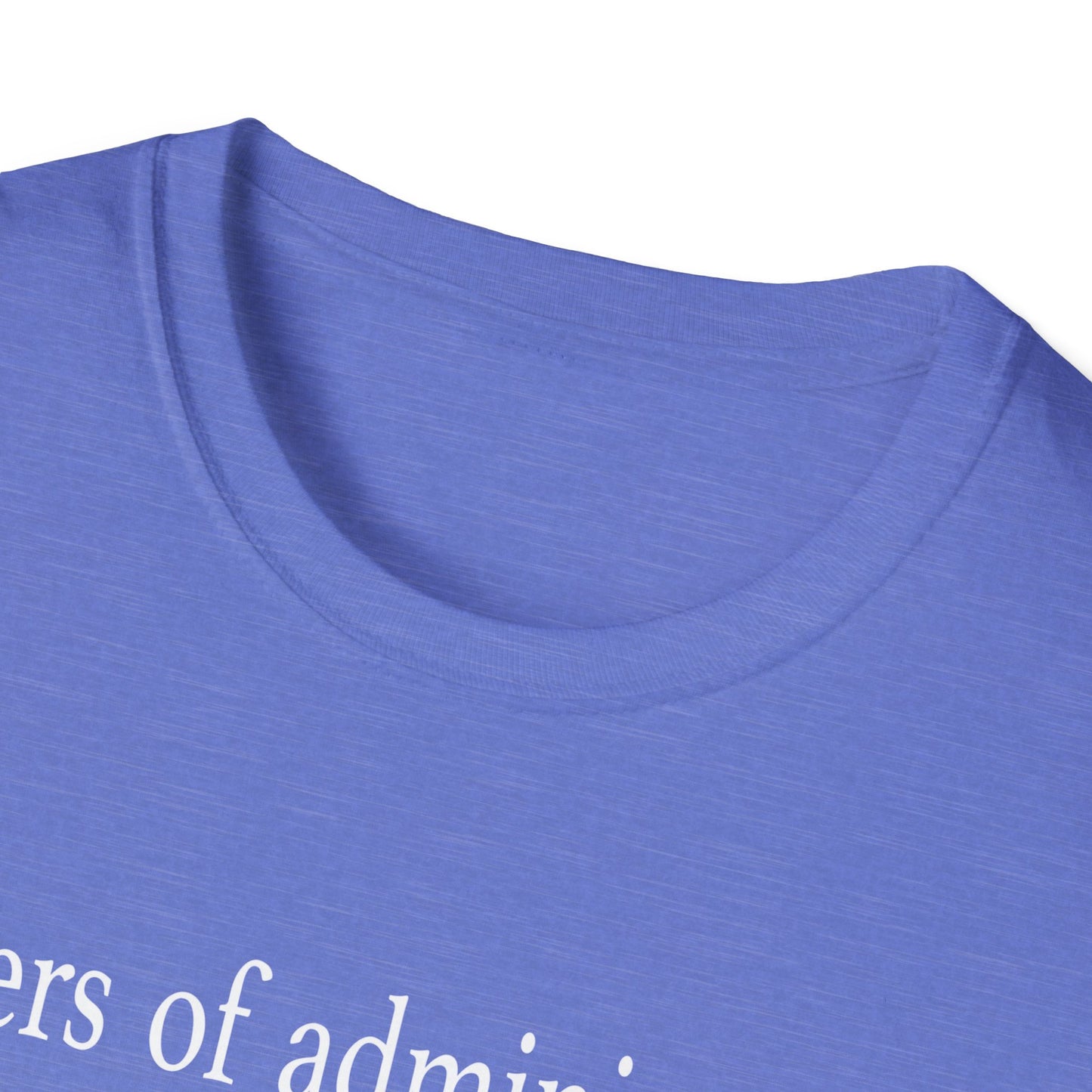 Letters of Administration Definition T-Shirt