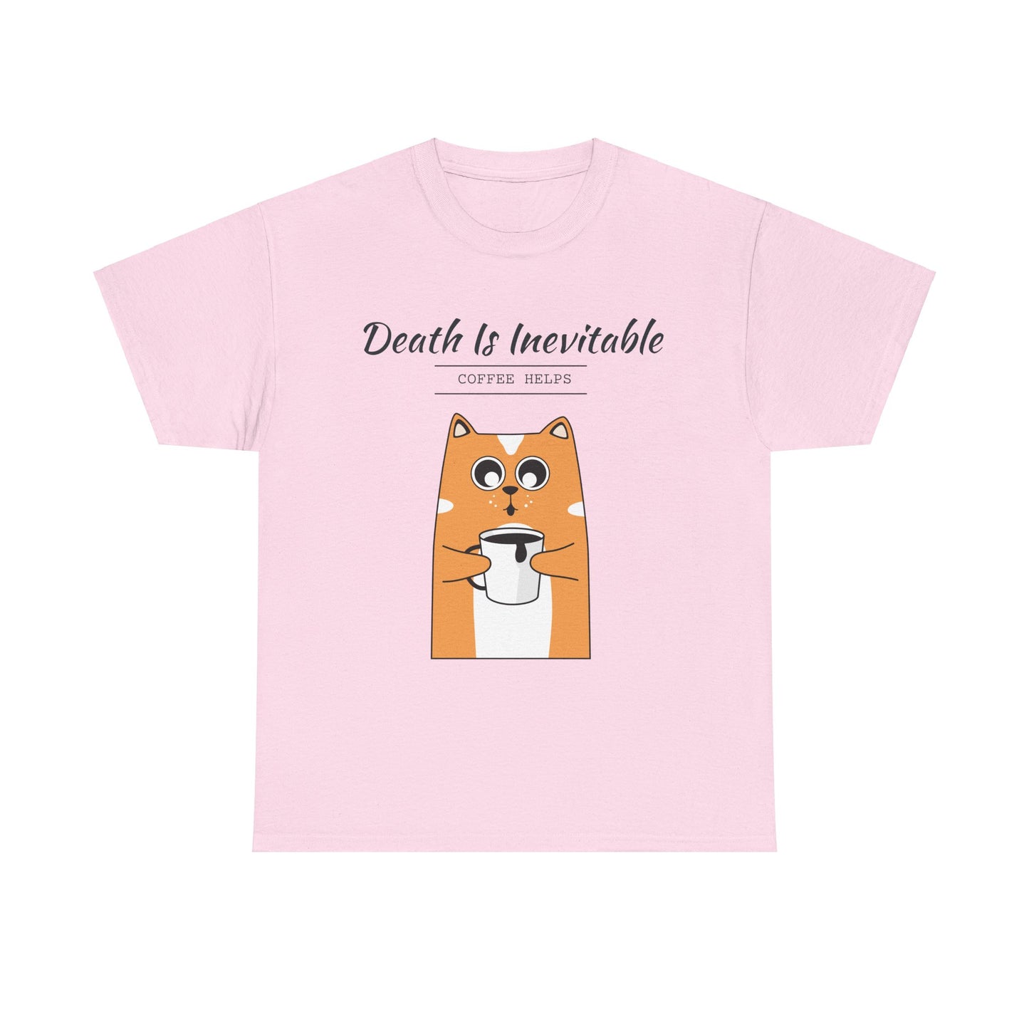 "Death is Inevitable: Coffee Help" Cat T-shirt