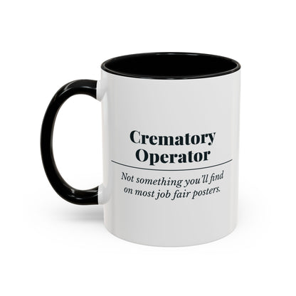 Crematory Operator Definition “Job Fair” Mug – Black handle and inside, 11 oz, other side