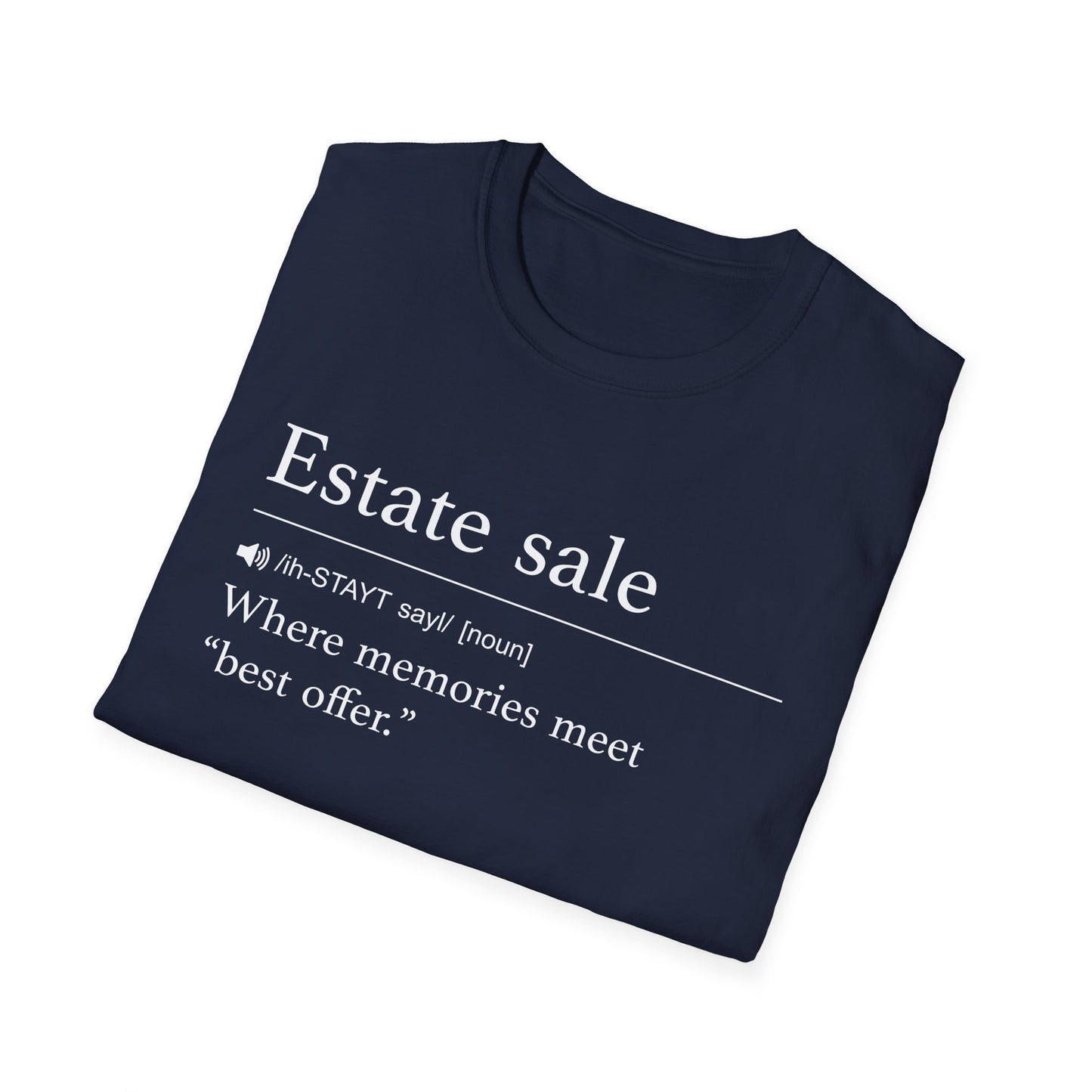 Estate Sale Best Offer T-Shirt