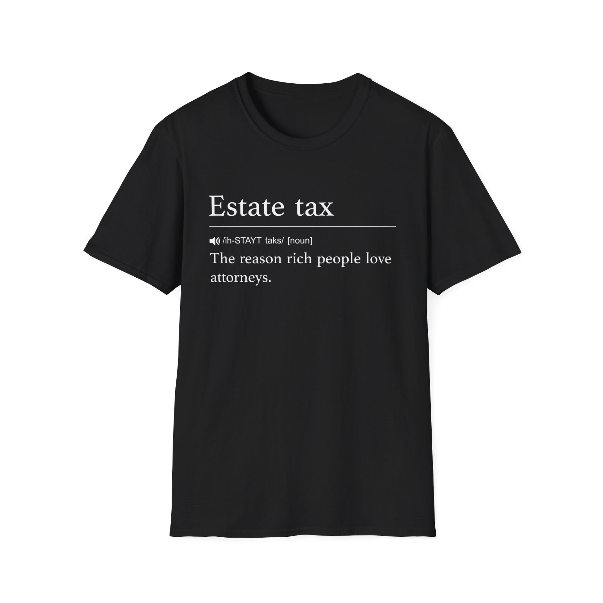 Estate Tax Love Attorneys T-Shirt