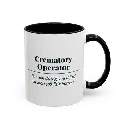 Crematory Operator Definition “Job Fair” Mug – Black handle and inside, 11 oz