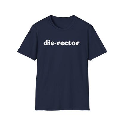 Midnight navy t-shirt printed with the word die-rector in bold lowercase
