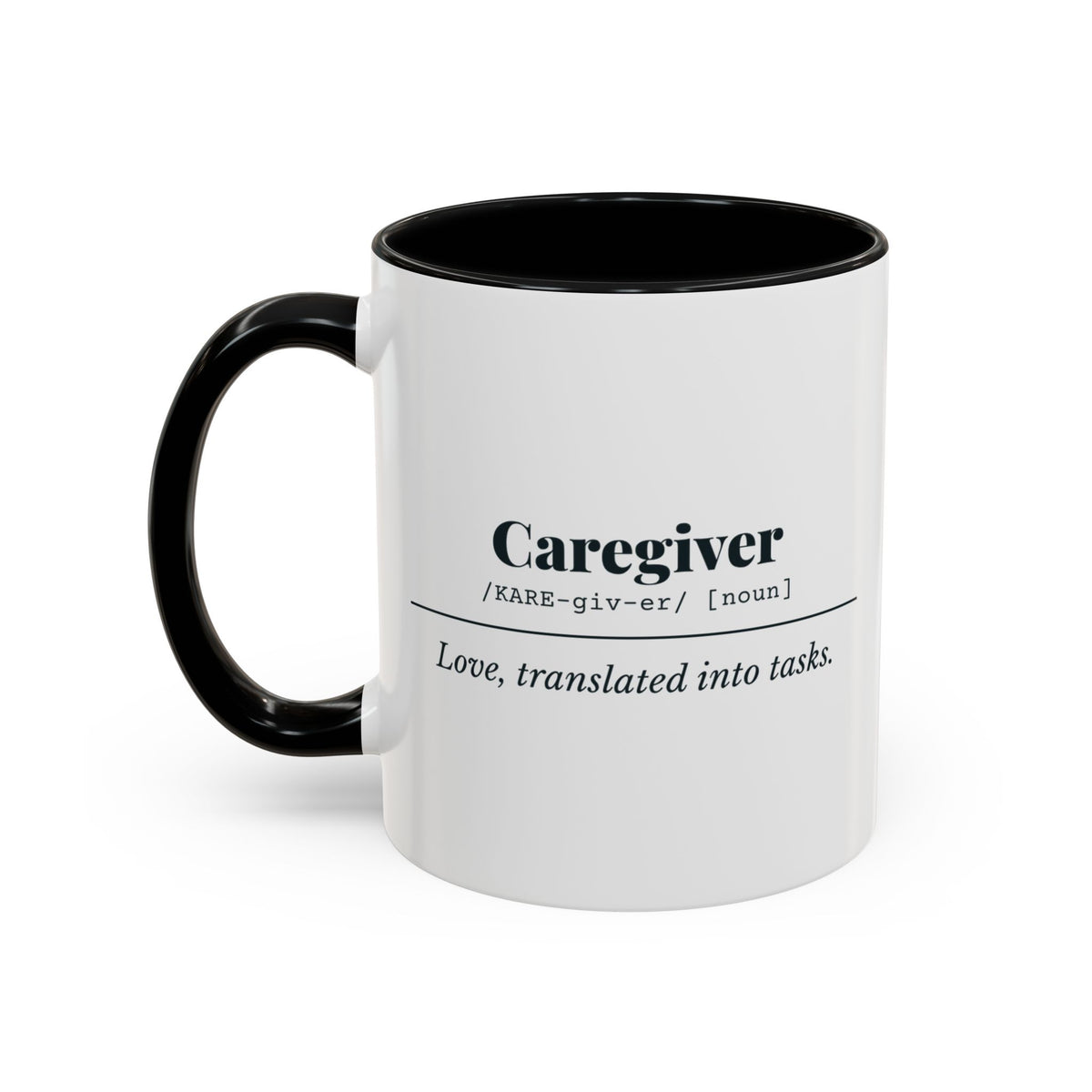 Caregiver Definition Mug – Black handle and inside, 11 oz, other side