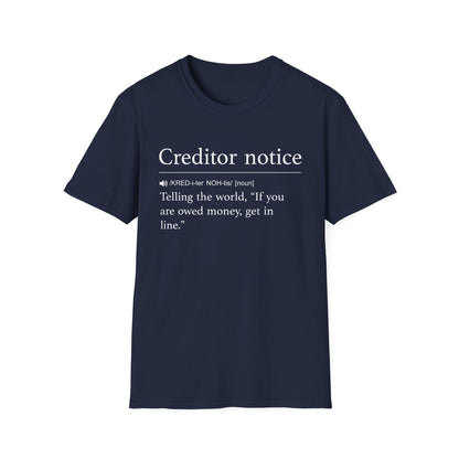 Creditor Notice Definition T-Shirt