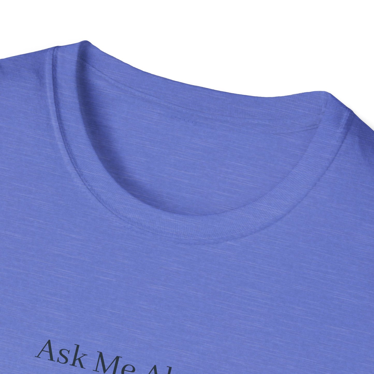 Ask Me About Green Burial T-Shirt