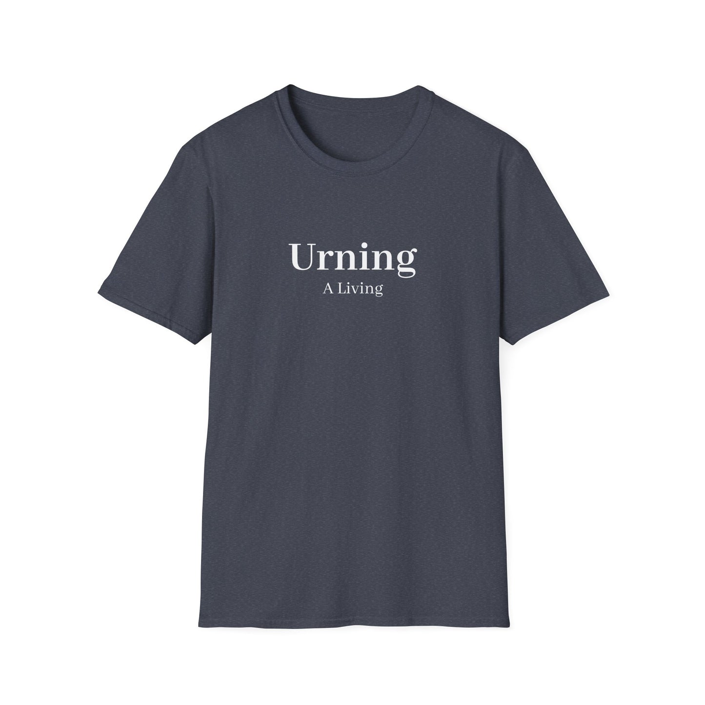 Urning A Living T-Shirt