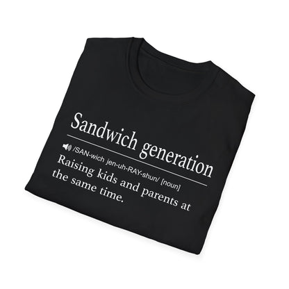Sandwich Generation Definition T-Shirt