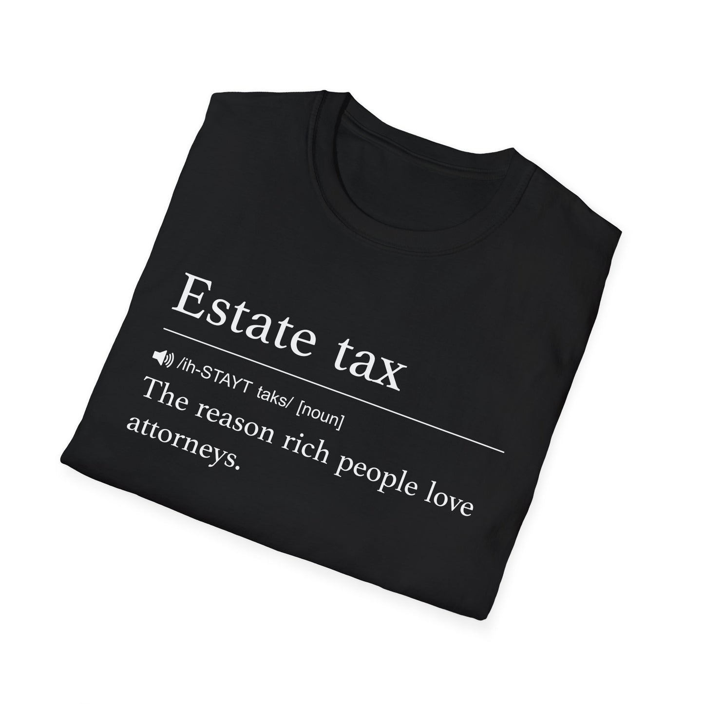 Estate Tax Love Attorneys T-Shirt
