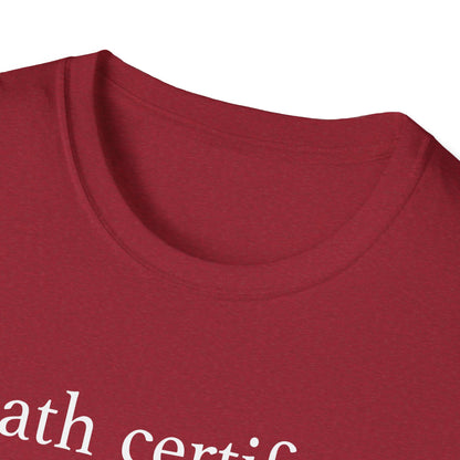 Death Certificate Most Requested T-Shirt