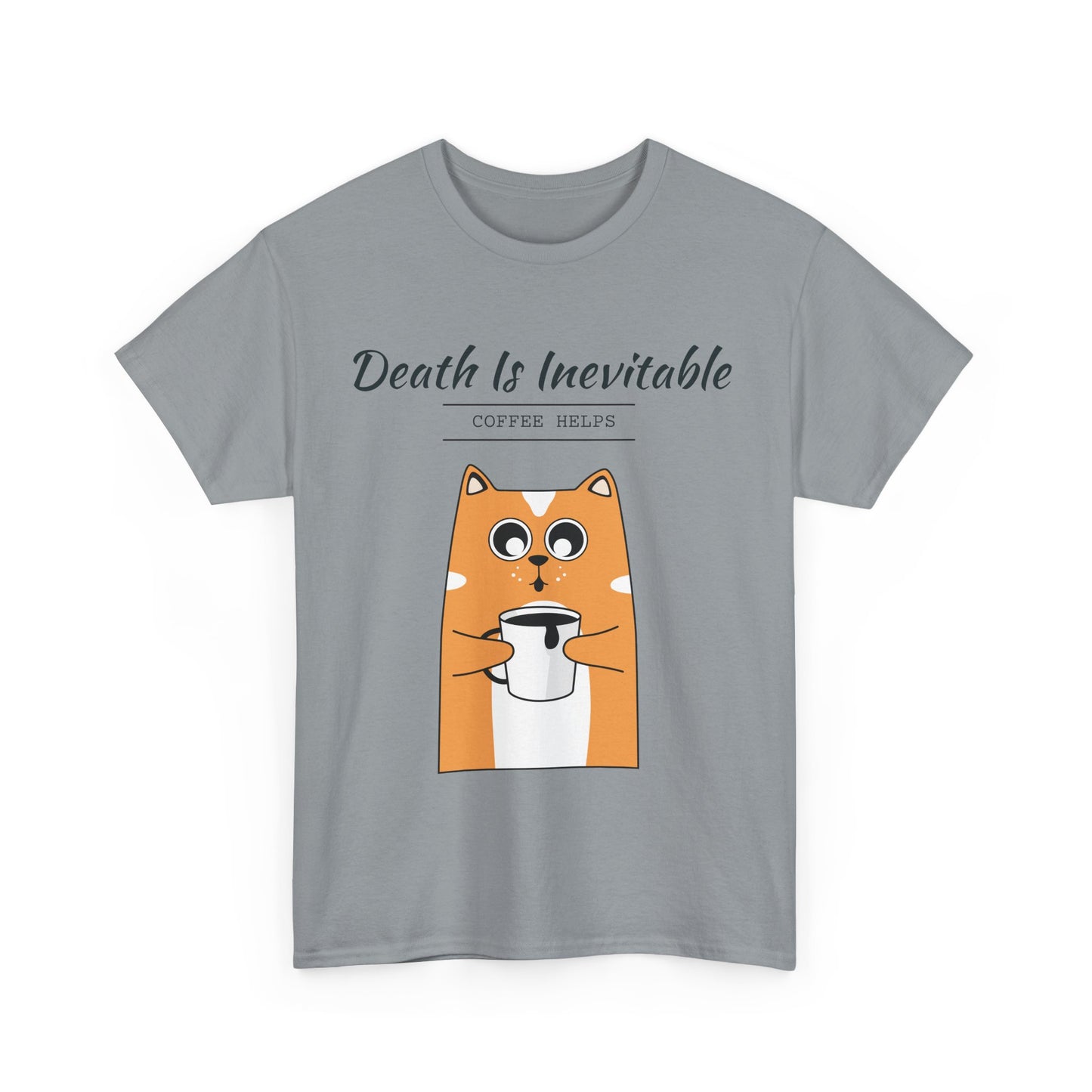 "Death is Inevitable: Coffee Help" Cat T-shirt