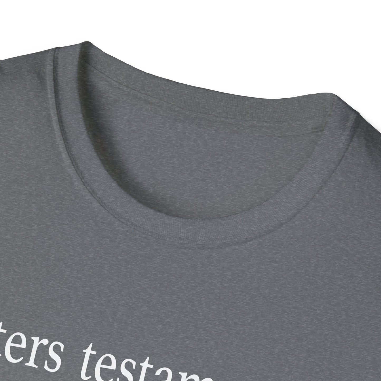 Letters Testamentary Definition T-Shirt