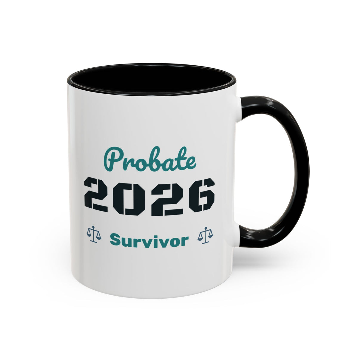 Probate Survivor 2026 Mug – Black handle and inside, 11 oz