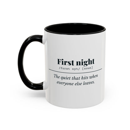 First Night Definition Mug – Black handle and inside, 11 oz, other side
