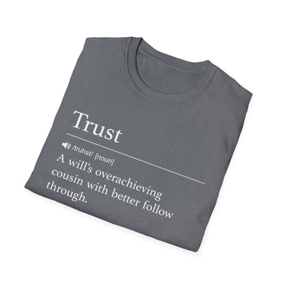 Trust Definition T-Shirt